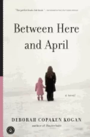 Image of between here and april