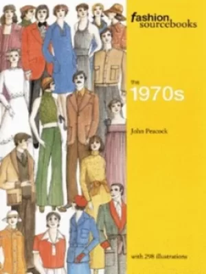 Image of The 1970s by John Peacock