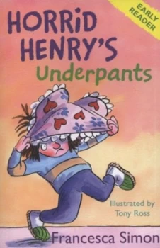 Image of Horrid Henrys Underpants by Francesca Simon Book