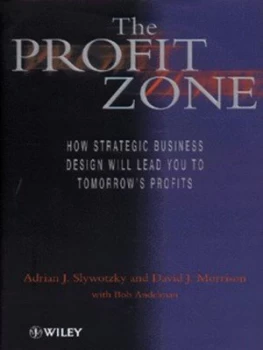Image of The Profit Zone by Adrian J. Slywotsky Hardback