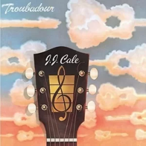 Image of Troubadour by J.J. Cale Vinyl Album