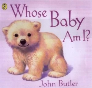 Image of Whose Baby Am I by John Butler Book