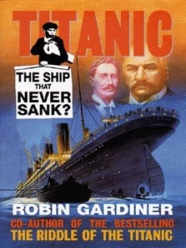 Image of Titanic by Robin Gardiner Hardback