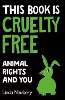Image of This Book is Cruelty-Free : Animals and Us