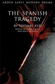 Image of The Spanish Tragedy by Thomas Kyd Paperback