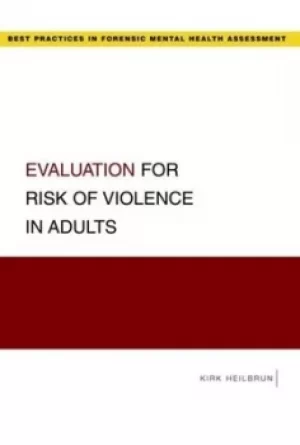 Image of Evaluation for risk of violence in adults by Kirk Heilbrun