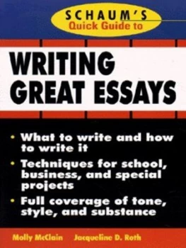 Image of Schaums Quick Guide to Writing Great Essays by Molly Mcclain Paperback