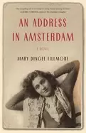 Image of address in amsterdam a novel