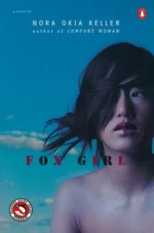 Image of Fox Girl by Nora Okja Keller