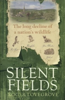 Image of Silent Fields by Roger Lovegrove Hardback