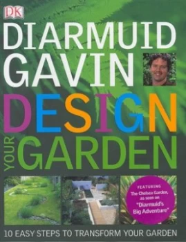 Image of Design Your Garden by Diarmuid Gavin Hardback