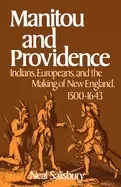 Image of manitou and providence indians europeans and the making of new england 1500