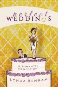 Image of Perfect Weddings by Lynda Renham Paperback