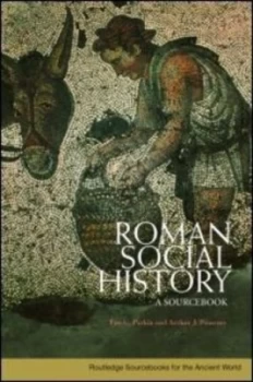 Image of Roman social history by Tim G Parkin
