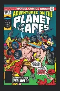 Image of Planet Of The Apes Adventures: The Original Marvel by Doug Moench