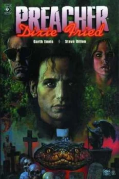 Image of Dixie Fried by Garth Ennis and Steve Dillon Paperback