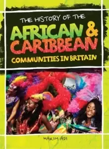 Image of The History Of The African & Caribbean Communities In Britain