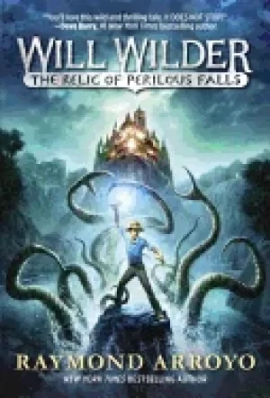 Image of will wilder 1 the relic of perilous falls