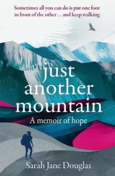 Image of Just another mountain by Sarah Jane Douglas