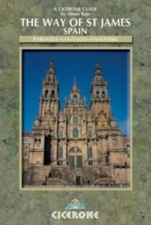 Image of The way of St James Vol 2 Pyrenees to Santiago and Finisterre by Alison Raju