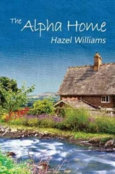 Image of The Alpha Home by Hazel Williams Paperback
