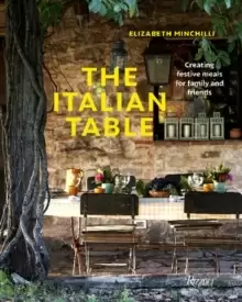 Image of The Italian Table : Creating festive meals for family and friends