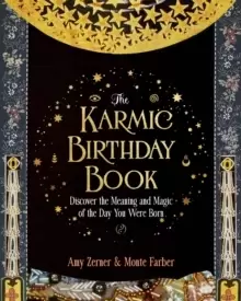Image of The Karmic Birthday Book : Discover the Meaning and Magic of the Day You Were Born