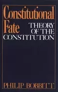 Image of constitutional fate theory of the constitution