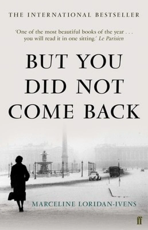 Image of But You Did Not Come Back by Marceline Loridan Hardback