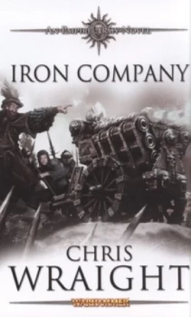 Image of Iron Company by Chris Wraight Paperback
