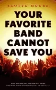 Image of your favorite band cannot save you