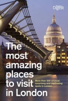 Image of The Most Amazing Places to Visit in London by Readers Digest Paperback