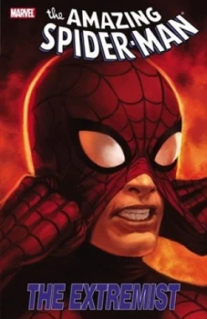 Image of Spider-Man the Extremist by Paul Tobin Paperback
