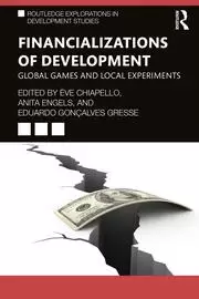 Image of Financializations of Development Global Games and Local Experiments