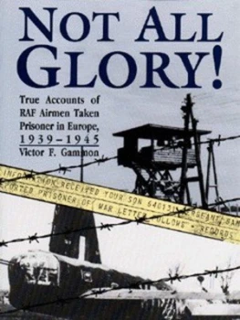 Image of Not All Glory by Victor F Gammon Book