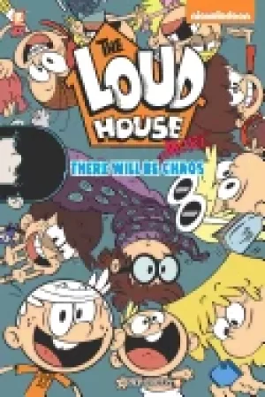 Image of loud house 2 there will be more chaos