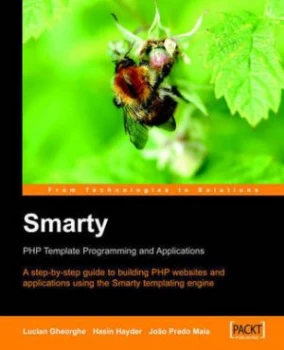 Image of Smarty Php Template Programming and Applications by L Gheoghe Paperback