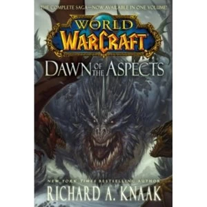Image of World of Warcraft. Dawn of the Aspects by Richard A. Knaak Paperback