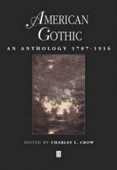 Image of American Gothic by Charles L. Crow Paperback