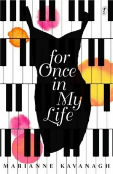 Image of For Once in My Life by Marianne Kavanagh Book
