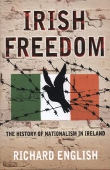 Image of Irish Freedom by Richard English Hardback