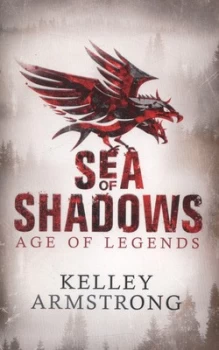 Image of Sea of Shadows by Kelley Armstrong Paperback