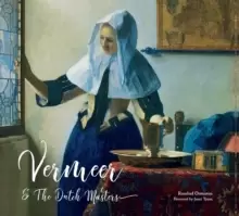 Image of Vermeer and the Dutch Masters