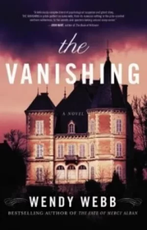 Image of The vanishing by Wendy Webb