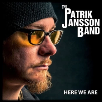 image of Patrik Jansson Band - HERE WE ARE CD