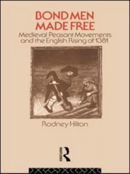 Image of Bond Men Made Free by Rodney Hilton Paperback