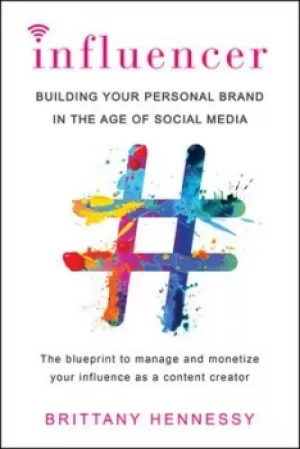 Image of Influencer by Brittany Hennessy