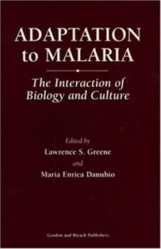 Image of Adaptation to Malaria by Lawrence S. Greene Hardback