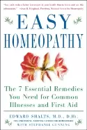Image of easy homeopathy the 7 essential remedies you need for common illness and fi