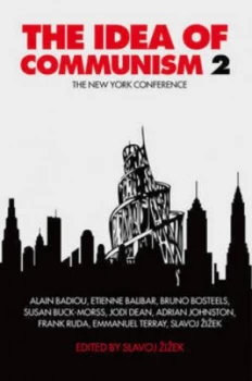 Image of The Idea of Communism. Volume 2 by Slavoj Zizek Paperback